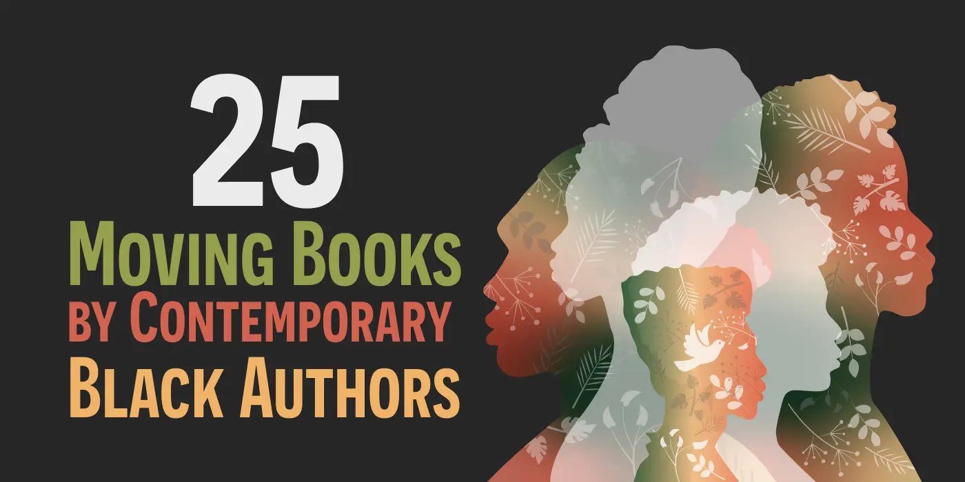 25 Moving Books by Contemporary Black Authors
